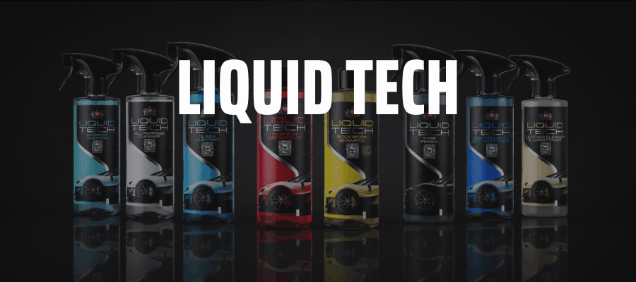 Liquid Tech car cleaning and detailing products for vehicle interiors, paintwork, wheels, glass and ceramic protection