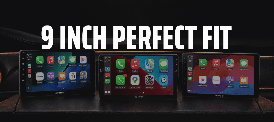 Pioneer, Alpine and Kenwood 9 inch Perfect Fit car stereos with Apple CarPlay and Android Auto
